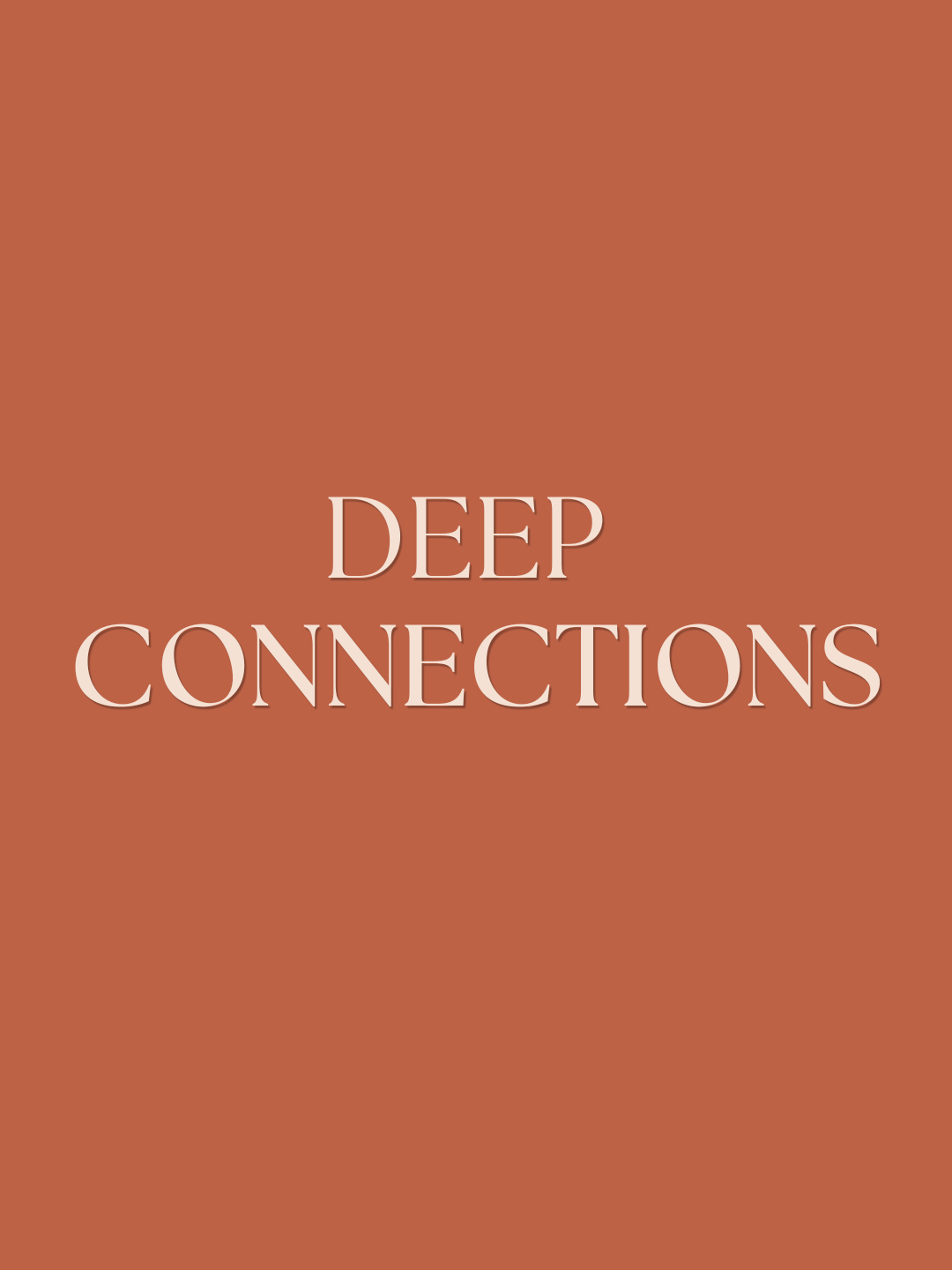 Deep Connection