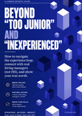 Beyond "Too Junior" & "Inexperienced"