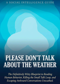 Please Don't Talk About The Weather