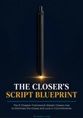 The Closer's Script Blueprint