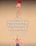 The Situationship Exit Strategy Framework